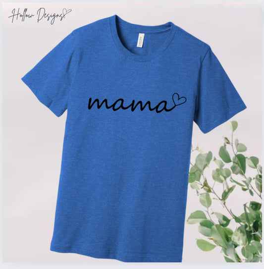 Mama T-Shirt